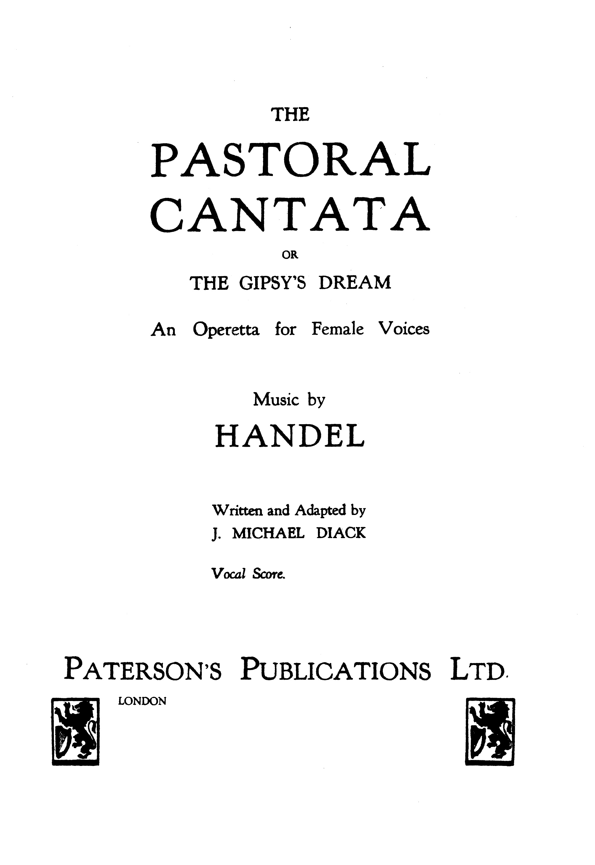 Georg Friedrich Händel: The Pastoral Cantata: Piano: Vocal Score