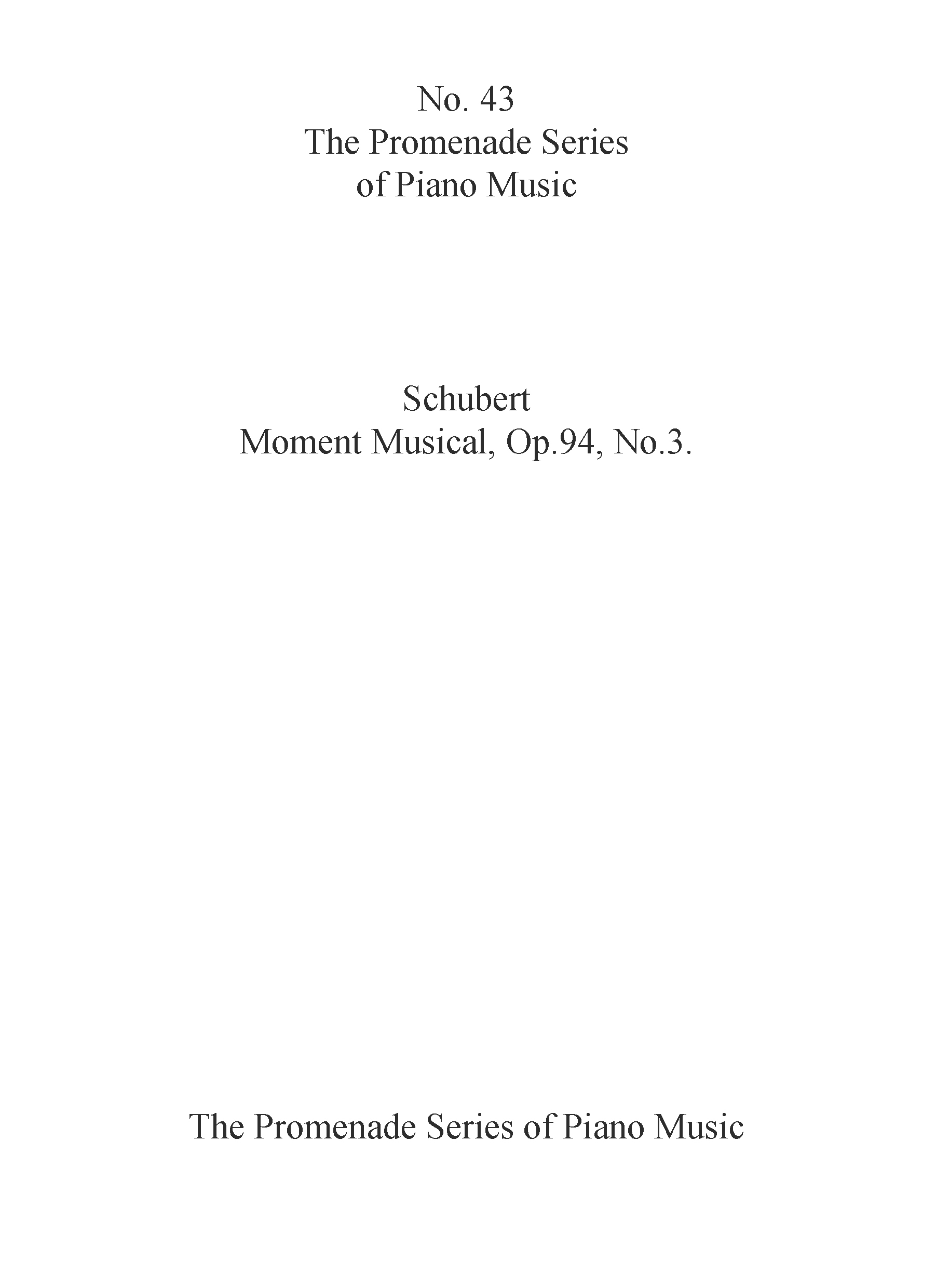 Franz Schubert: Moment Musical  Op. 94  No. 3: Piano: Instrumental Work