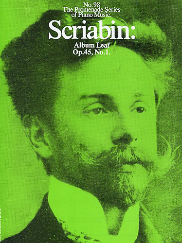 Alexander Scriabin: Album Leaf Op. 45  No. 1: Piano: Instrumental Work