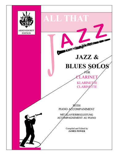 James Power: All That Jazz For Clarinet: Clarinet: Instrumental Album