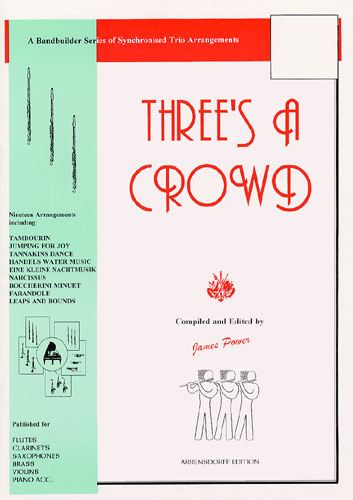James Power: Three's A Crowd Violin Trios Book 3: String Ensemble: Score