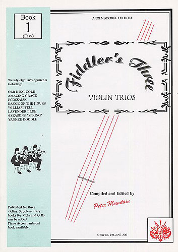 Peter Mountain: Fiddler's Three Violin - Book 1: Violin Ensemble: Score