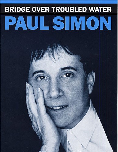 Paul Simon Simon & Garfunkel: Bridge Over Troubled Water: Piano  Vocal  Guitar: