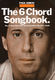 Paul Simon Simon & Garfunkel: The 6 Chord Songbook: Piano  Vocal  Guitar: Artist