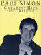 Paul Simon Simon & Garfunkel: Paul Simon - Greatest Hits: Piano  Vocal  Guitar: