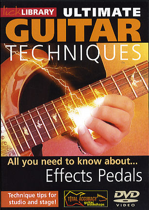 Michael Casswell: Ultimate Guitar Techniques - Effects Pedals: Guitar: