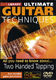 Stuart Bull: Ultimate Guitar Techniques - Two Handed Tapping: Guitar: