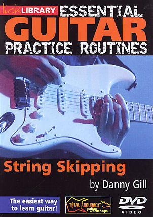 Danny Gill: Essential Guitar Practice Routines-String Skipping: Guitar: