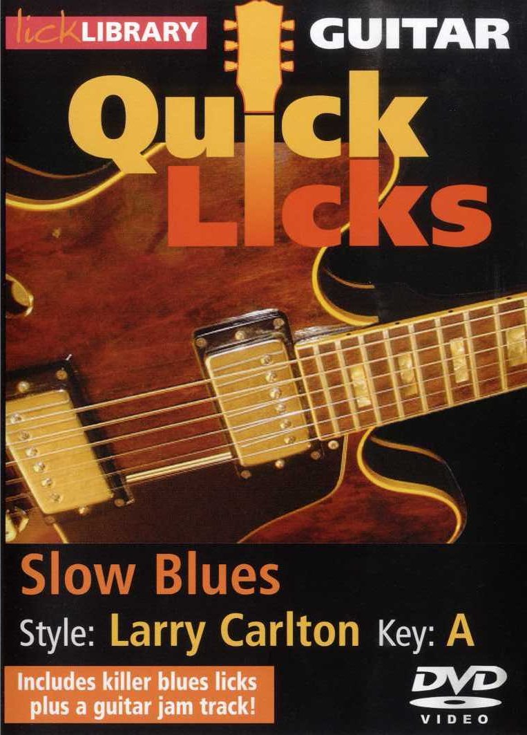 Larry Carlton: Lick Library - Quick Licks For Guitar: Guitar: Instrumental Tutor