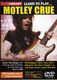 Motley Crue: Learn To Play Motley Crue: Guitar: Instrumental Tutor