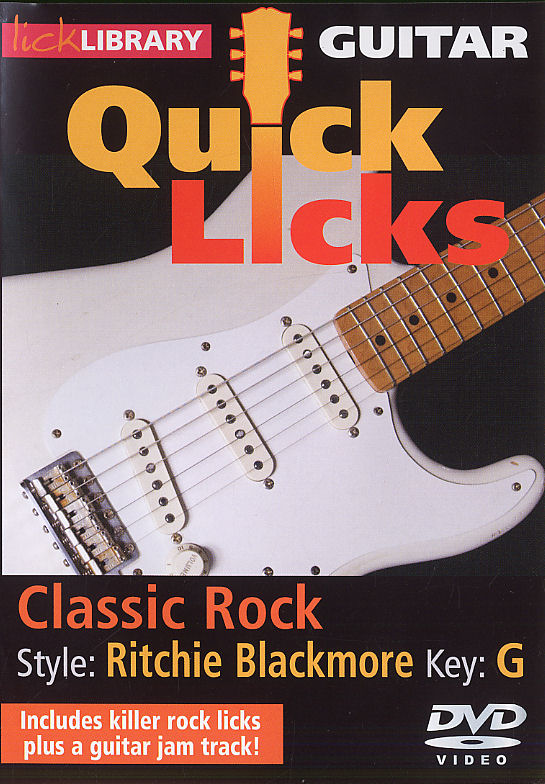 Ritchie Blackmore: Quick Licks - Ritchie Blackmore Classic Rock: Guitar: