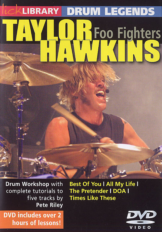 Taylor Hawkins: Drum Legends - Taylor Hawkins: Drum Kit: Instrumental Tutor