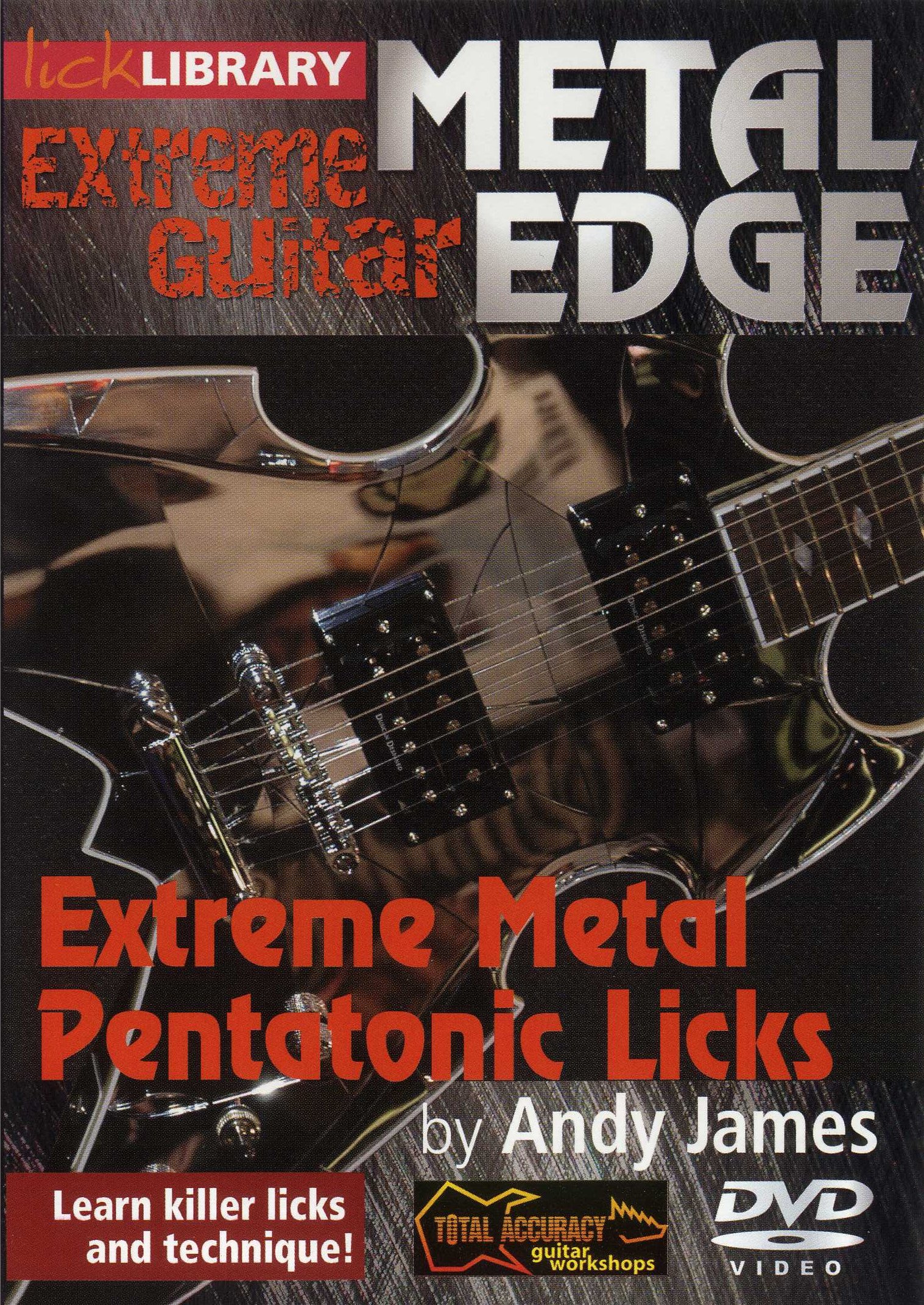 Andy James: Extreme Metal Pentatonic Licks: Guitar: Instrumental Tutor
