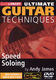 Andy James: Ultimate Guitar Techniques - Speed Soloing: Guitar: Instrumental