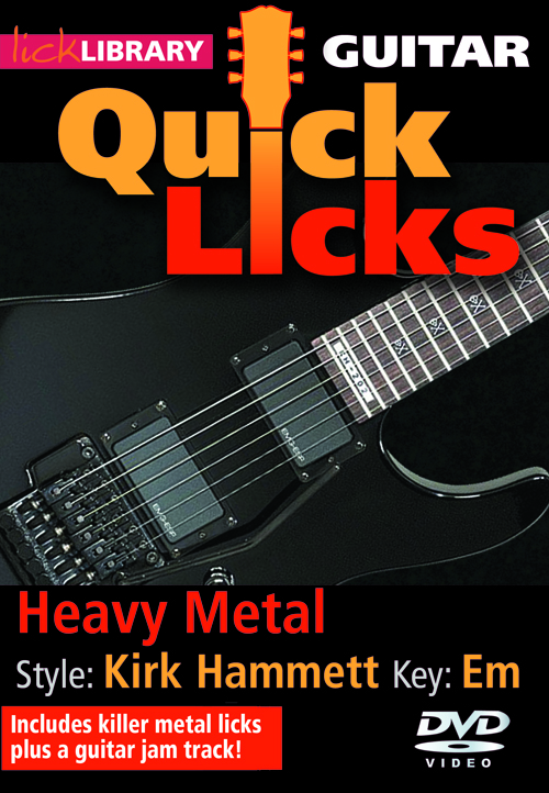 Kirk Hammett: Quick Licks - Kirk Hammett Heavy Metal: Guitar: Instrumental Tutor