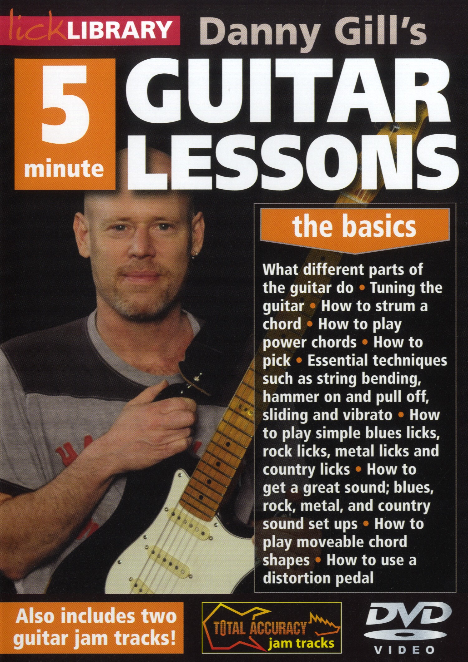 Danny Gill: Danny Gill's 5 Minute Guitar Lessons - The Basics: Guitar: