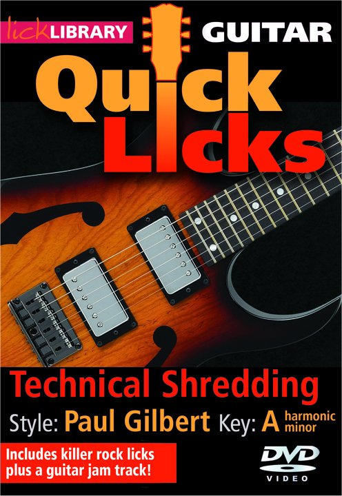 Paul Gilbert: Paul Gilbert Quick Licks - Technical Shredding: Guitar: