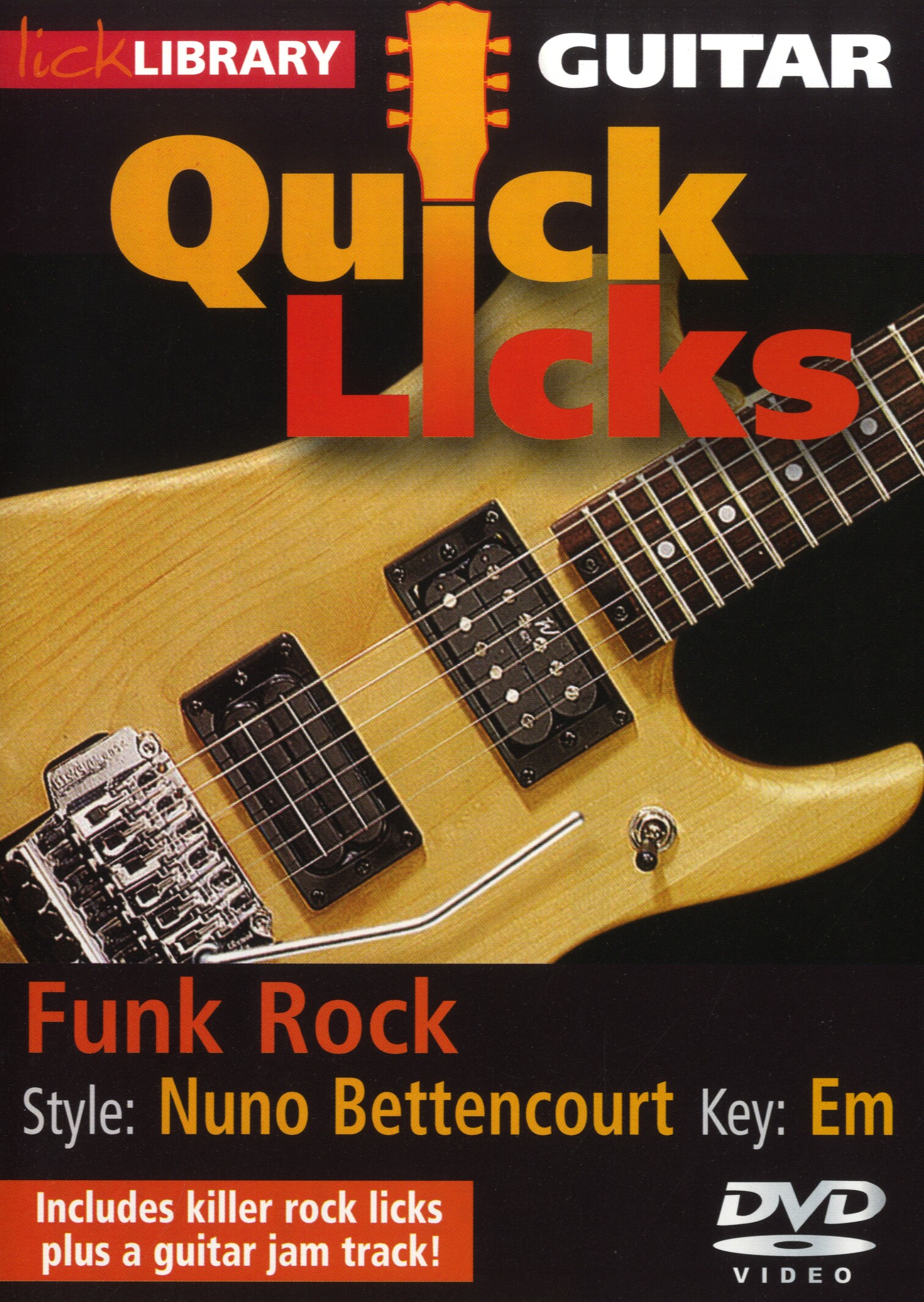 Nuno Bettencourt: Nuno Bettencourt Quick Licks - Funk Rock: Guitar: Instrumental