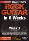 Danny Gill: Danny Gill's Rock Guitar In 6 Weeks - Week 3: Guitar: Instrumental