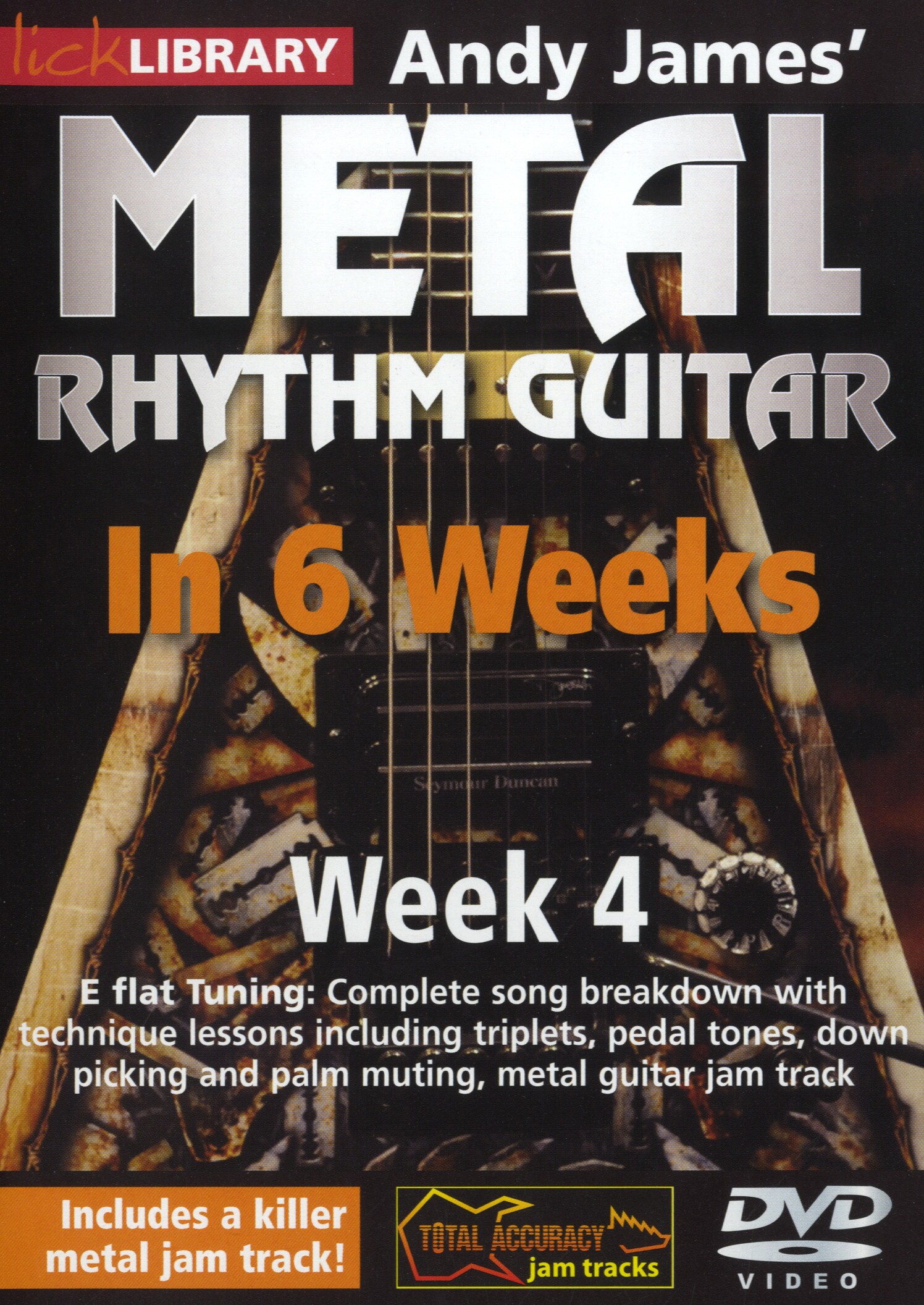 Andy James: Andy James' Metal Rhythm Guitar In 6 Weeks - Wk 4: Guitar: