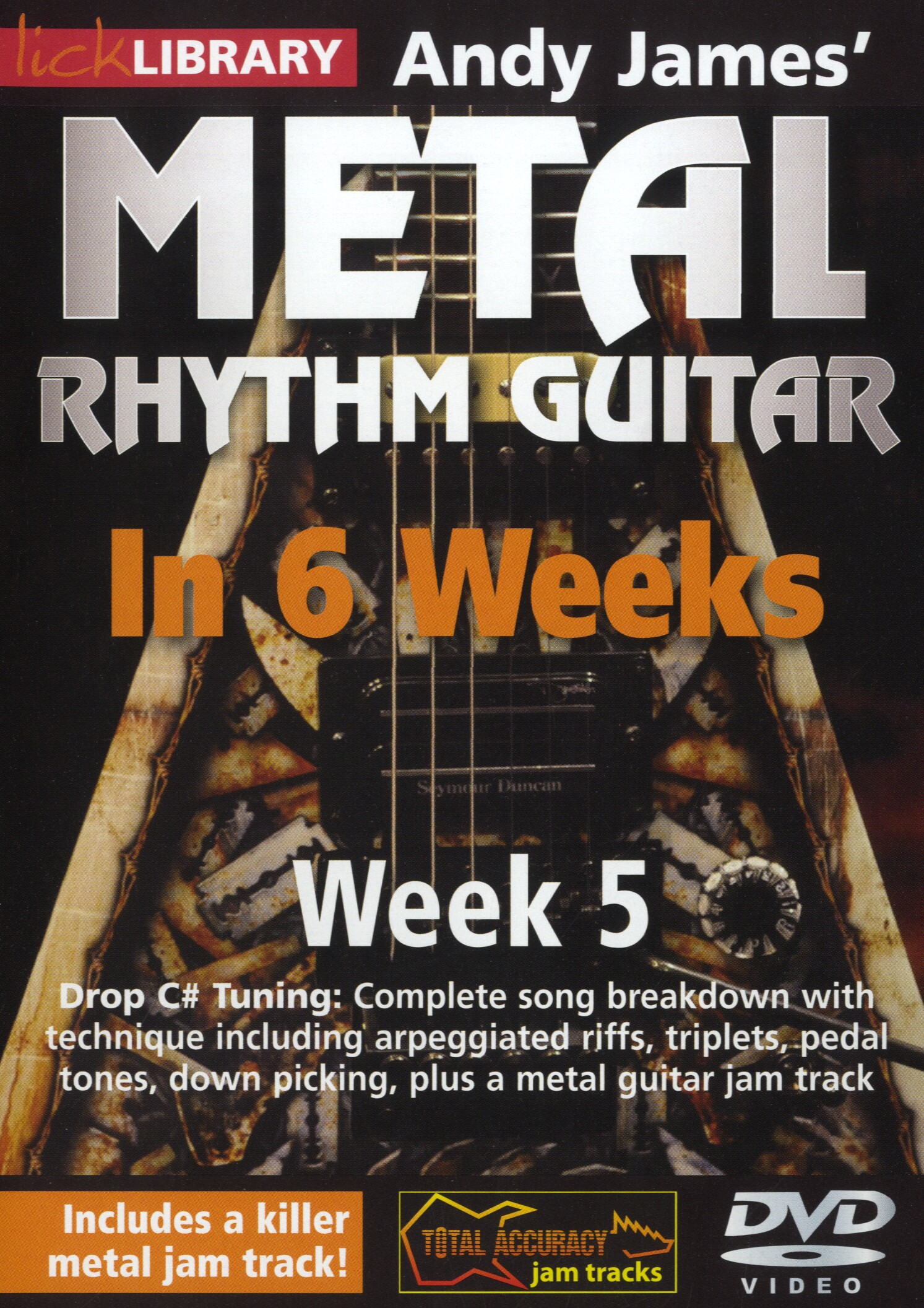 Andy James: Andy James' Metal Rhythm Guitar In 6 Weeks - Wk 5: Guitar: