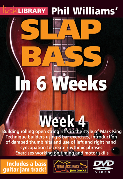 Phil Williams: Phil Williams' Slap Bass In 6 Weeks - Week 4: Bass Guitar: