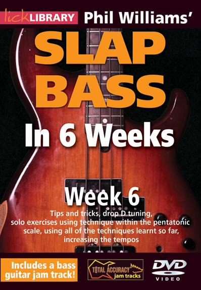 Phil Williams: Phil Williams' Slap Bass In 6 Weeks - Week 6: Bass Guitar: