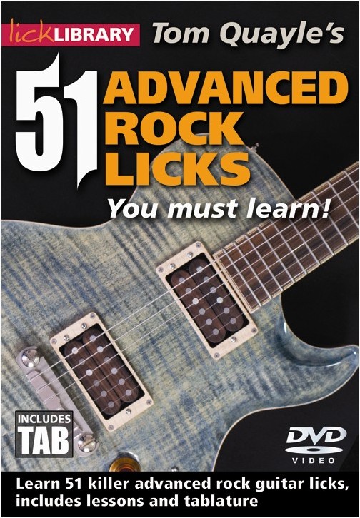 Tom Quayle: 51 Advanced Rock Licks You Must Learn DVD: Guitar: Instrumental