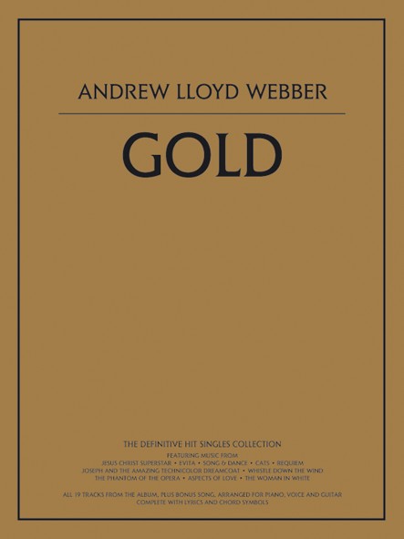 Andrew Lloyd Webber: Gold: Piano  Vocal  Guitar: Mixed Songbook