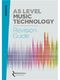 James Reevell: Edexcel AS Level Music Technology Revision Guide: Reference