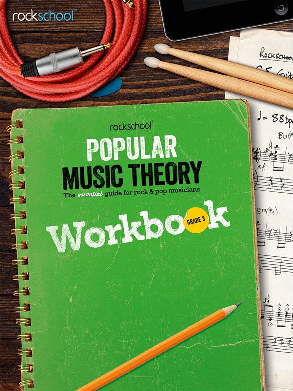 Rockschool: Popular Music Theory Workbook Grade 3: Theory