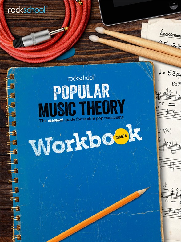 Rockschool: Popular Music Theory Workbook Grade 8: Theory
