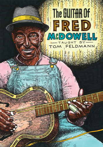 Fred McDowell: The Guitar Of Fred Mcdowell: Guitar: Instrumental Tutor