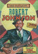 Robert Johnson: The Guitar Of Robert Johnson: Guitar: Instrumental Tutor