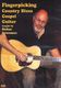Stefan Grossman: Fingerpicking Country Blues Gospel Guitar: Guitar: Instrumental