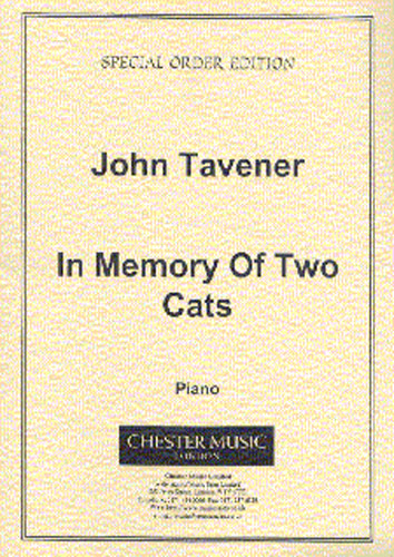 John Tavener: In Memory Of Two Cats: Piano: Instrumental Work
