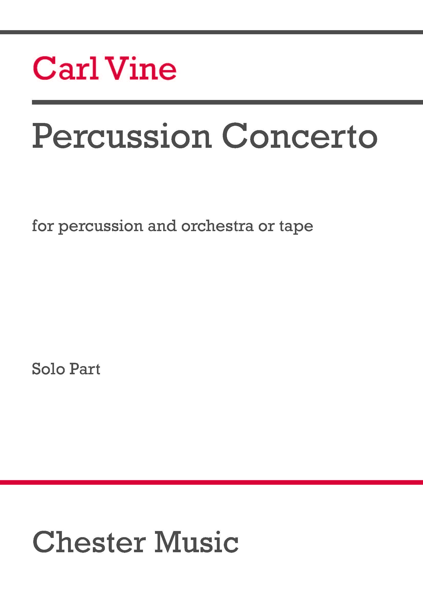Carl Vine: Percussion Concerto: Percussion: Instrumental Work