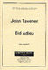John Tavener: Bid Adieu: SAT: Vocal Score
