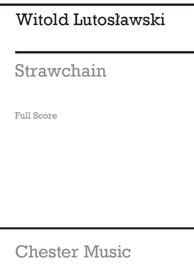 Witold Lutoslawski: Strawchain: High Voice: Score