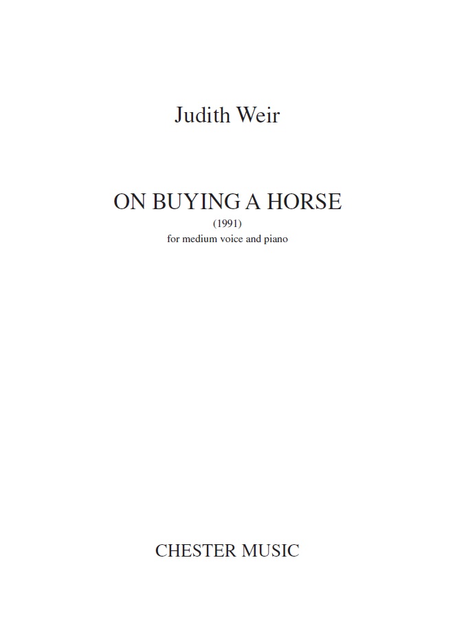Judith Weir: On Buying A Horse: Medium Voice: Vocal Work