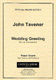 John Tavener: Wedding Greeting: Tenor & SATB: Vocal Score