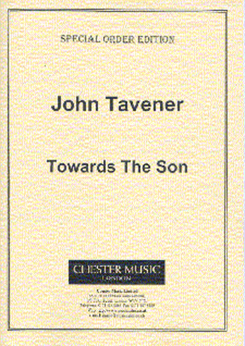 John Tavener: Towards The Son: Chamber Ensemble: Score