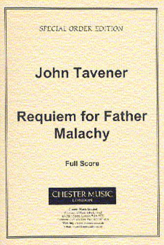 John Tavener: Requiem For Father Malachy: SATB: Score