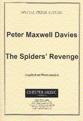 Peter Maxwell Davies: The Spiders' Revenge - Unpitched Percussion: Percussion: