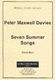 Peter Maxwell Davies: Seven Summer Songs - Chime Bars: Percussion: Instrumental