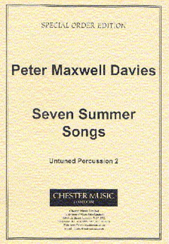 Peter Maxwell Davies: Seven Summer Songs - Untuned Percussion 2: Percussion: