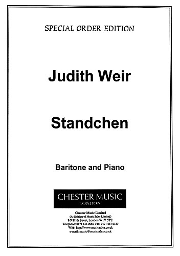 Judith Weir: Standchen: Baritone Voice: Instrumental Work