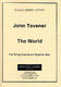 John Tavener: The World: Soprano: Instrumental Work