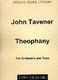 John Tavener: Theophany: Orchestra: Score