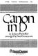 Johann Pachelbel: Canon in D: SAB: Vocal Score